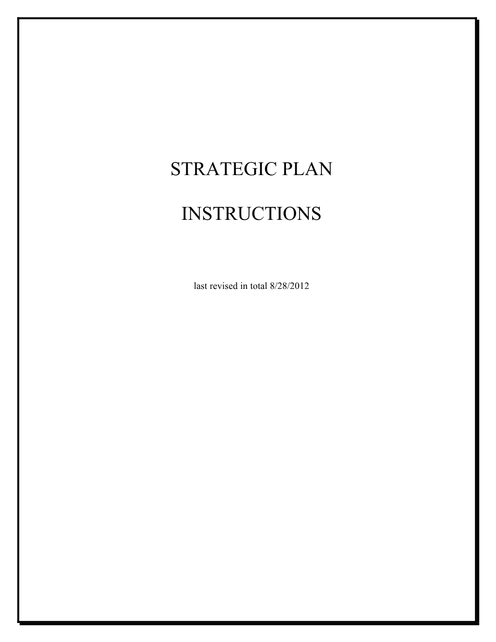Strategic Plan Instructions FY 2013-18