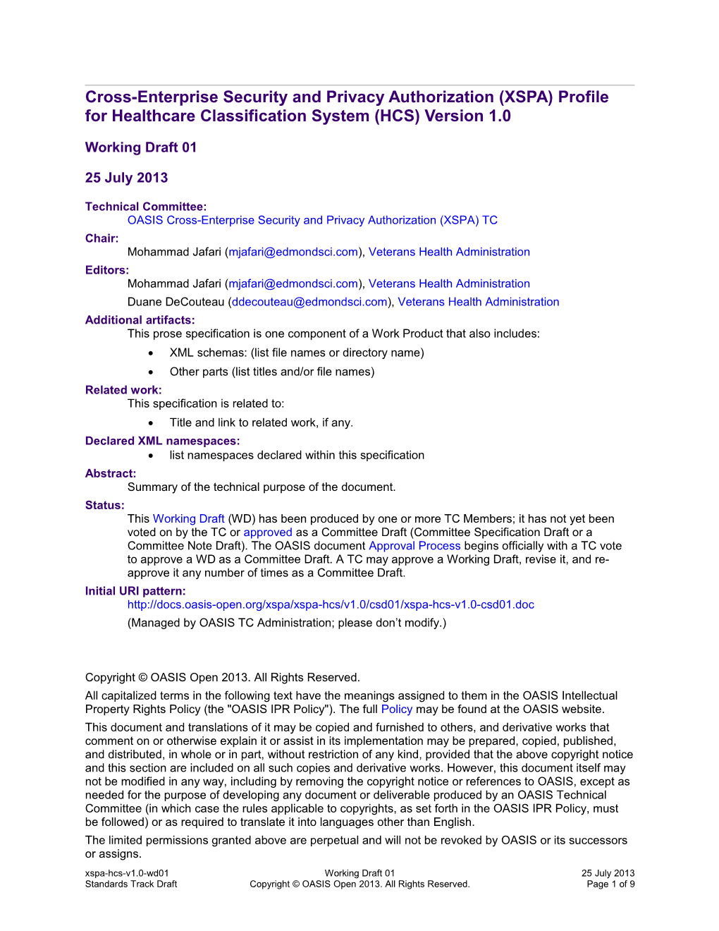 Cross-Enterprise Security and Privacy Authorization (XSPA) Profile for Healthcare Classification