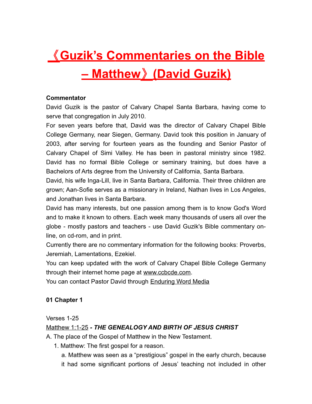 Guzik Scommentarieson the Bible Matthew (David Guzik)