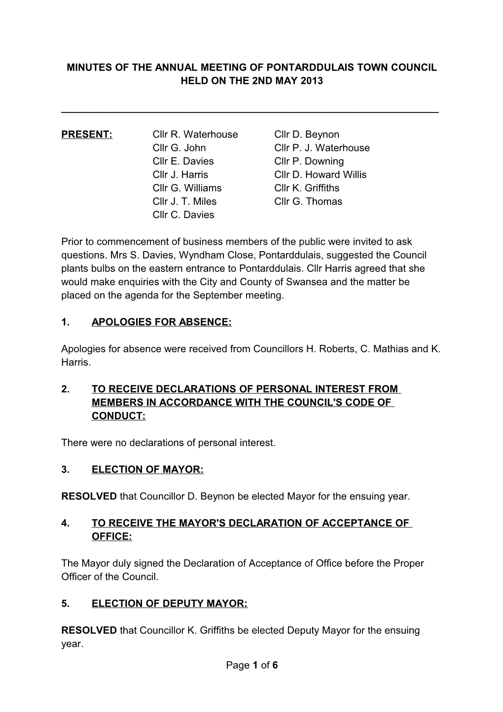 Minutes of the Annual Meeting of Pontarddulais Town Council Held on the 2Nd May 2013