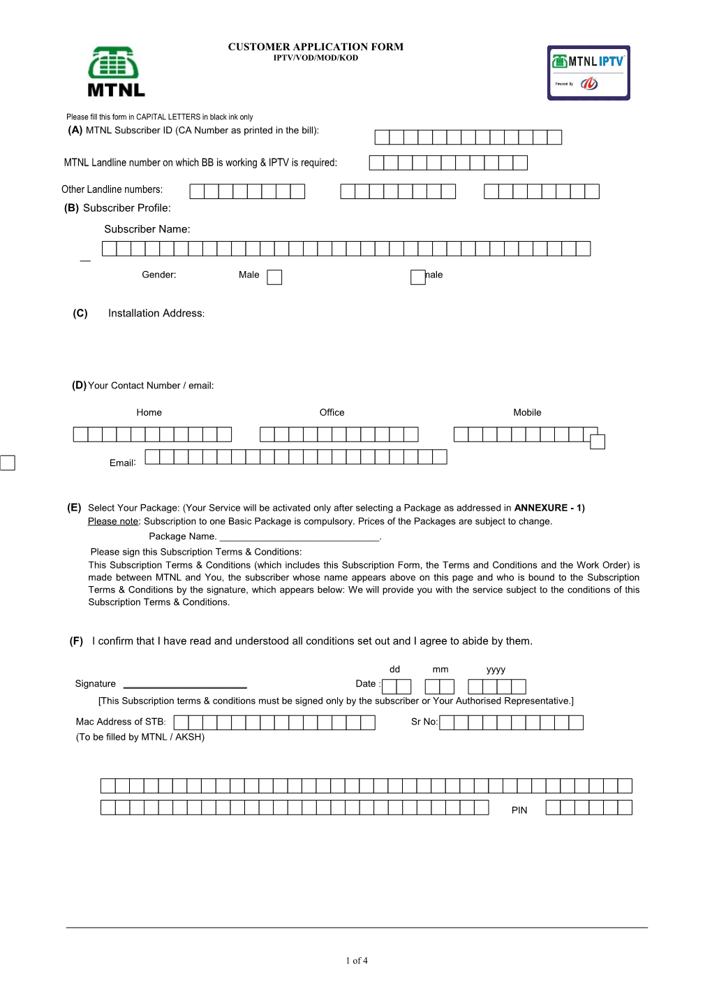 Please Fill This Form in CAPITAL LETTERS in Black Ink Only
