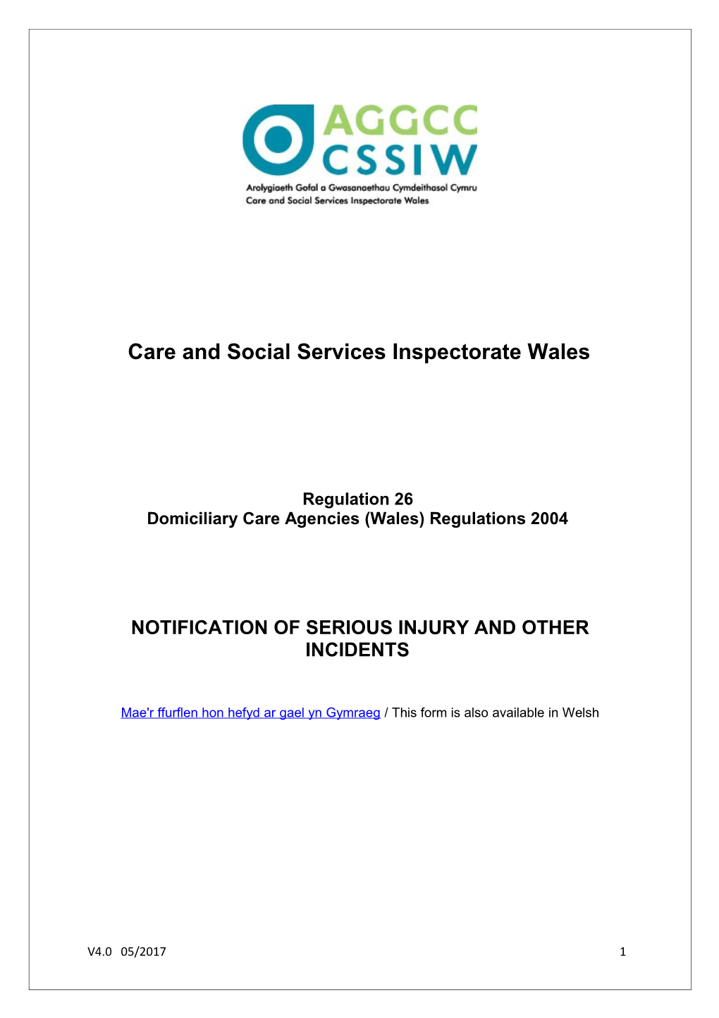 Regulation 26 - Domiciliary Care Agencies (Wales) Regulations 2004