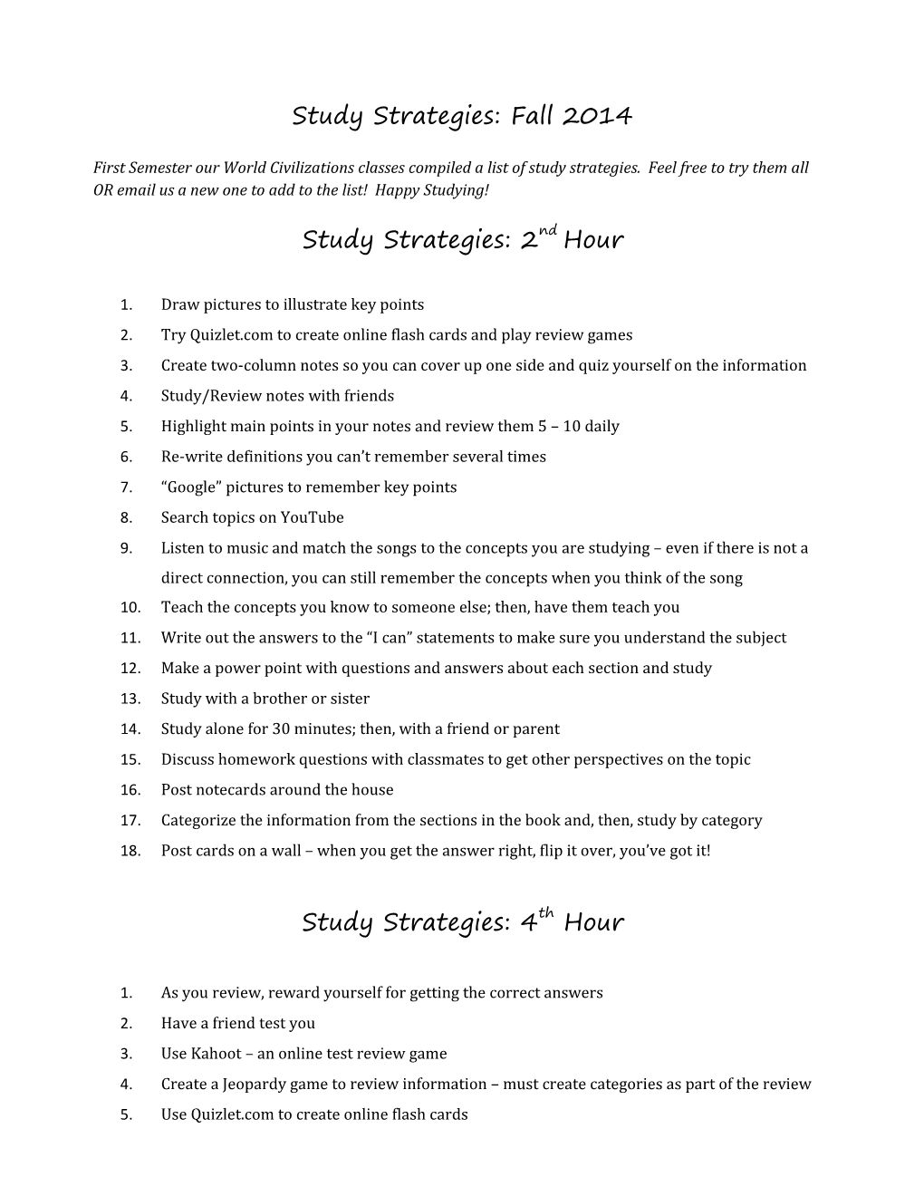 Study Strategies: Fall 2014