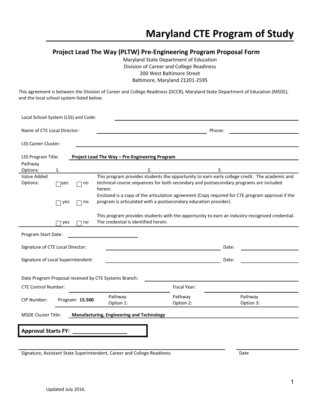 Project Lead the Way (PLTW) Pre-Engineering Program Proposal Form