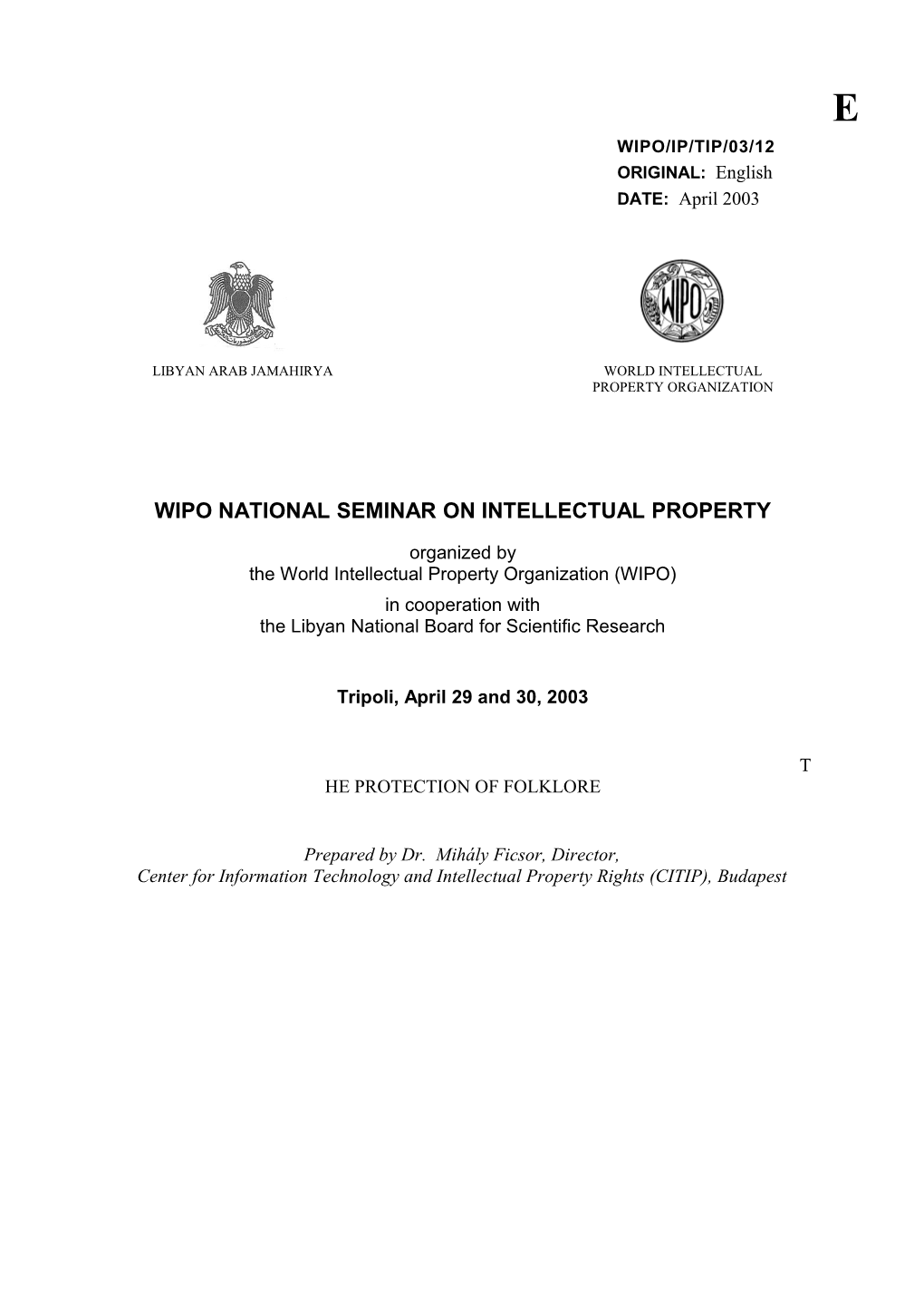 WIPO/IP/TIP/03/12: the Protection of Folklore