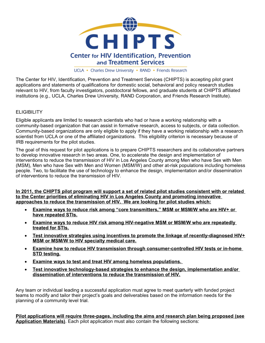 The Center for HIV, Identification, Prevention and Treatment Services (CHIPTS) Is Accepting