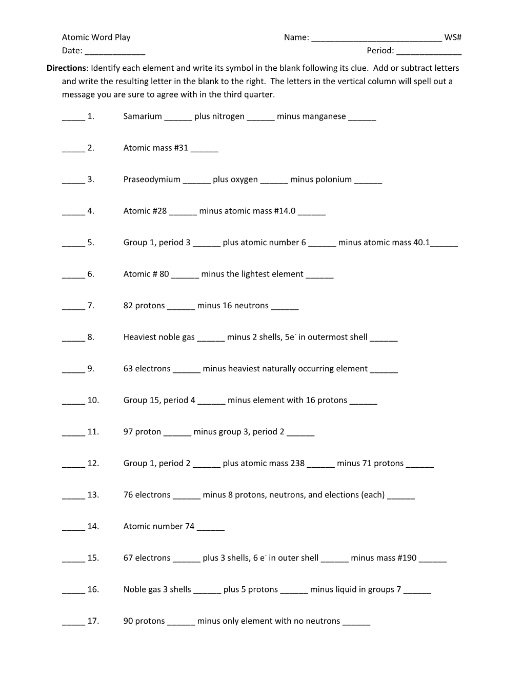 Directions: Identify Each Element and Write Its Symbol in the Blank Following Its Clue