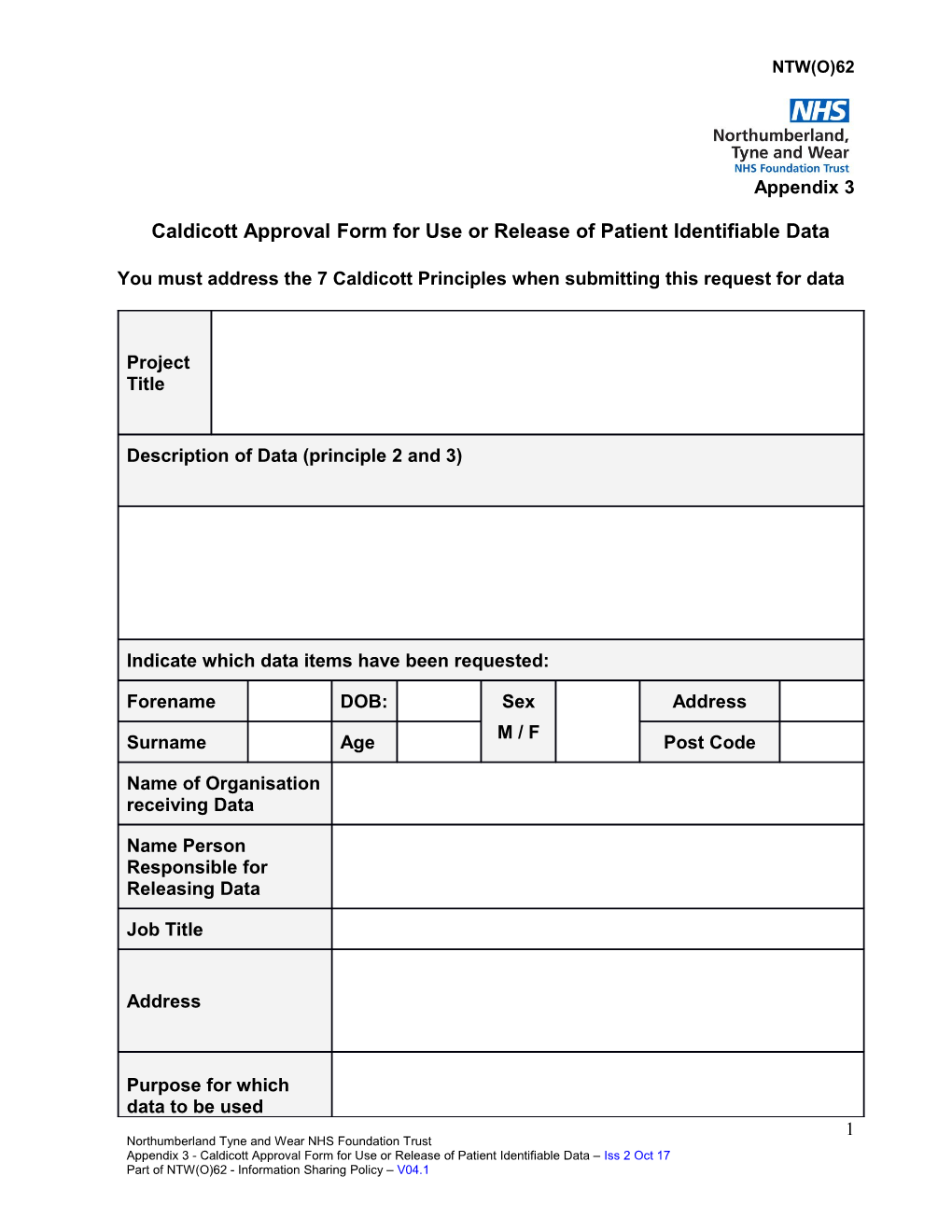 Caldicott Approval Form for Use Or Release of Patient Identifiable Data