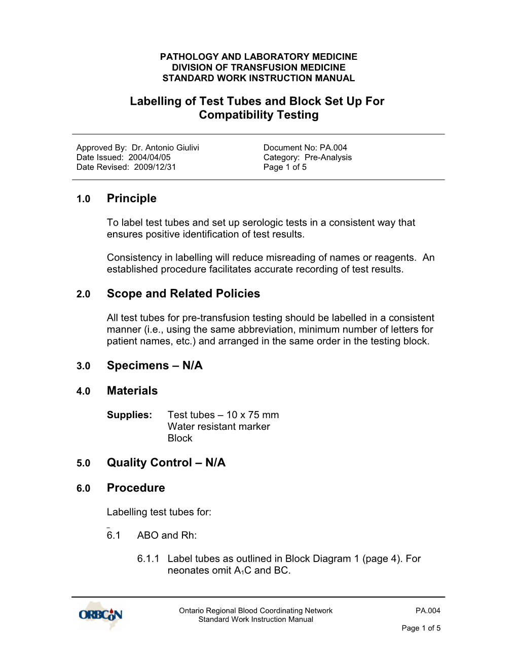 PA.004 Labeling of Test Tubes and Block Set up for Compatibility Testing