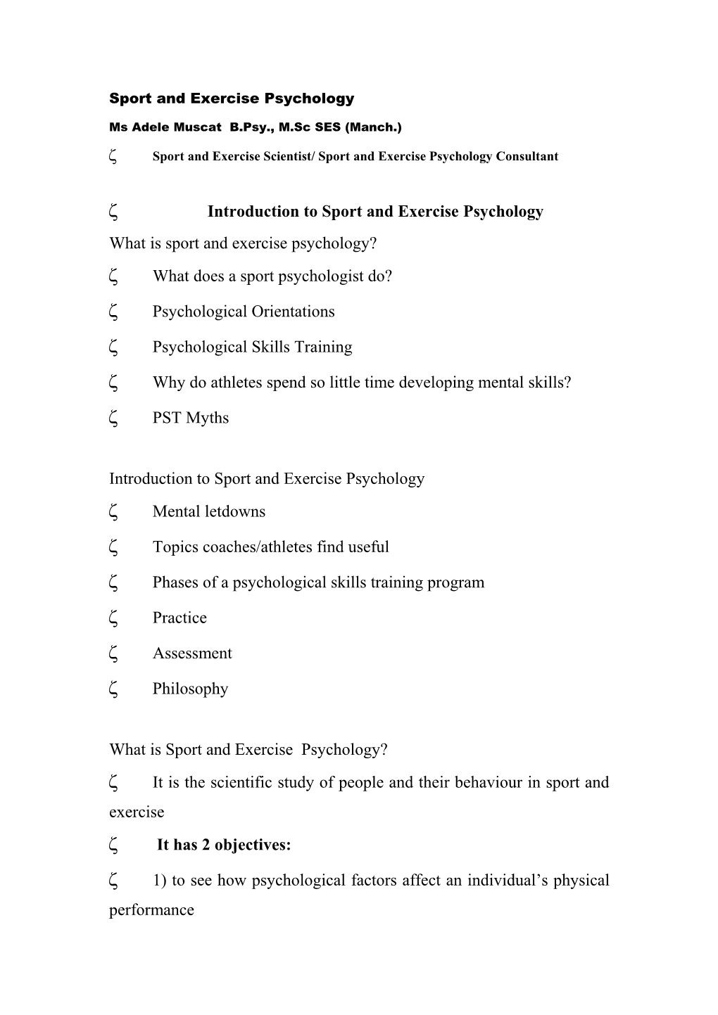 Sport and Exercise Psychology