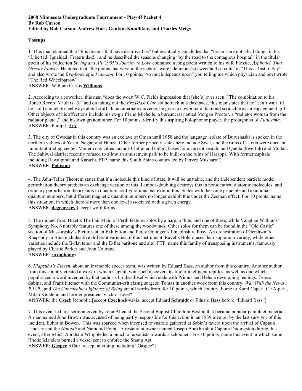 2008 Minnesota Undergraduate Tournament - Playoff Packet 4