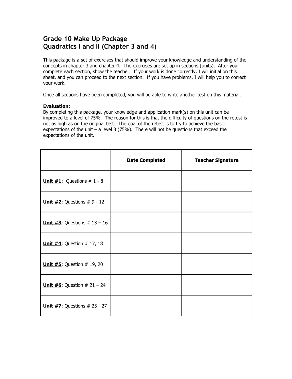 Grade 10 Make up Package Quadratics I and II (Chapter 3 and 4)
