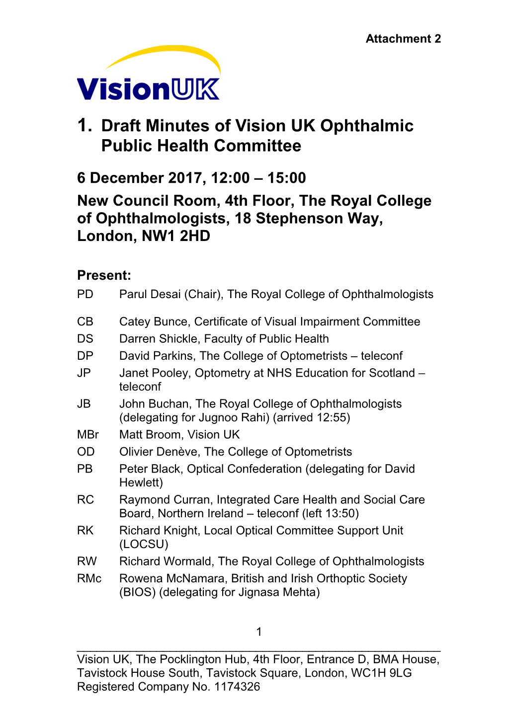Draft Minutes of Vision UK Ophthalmic Public Health Committee