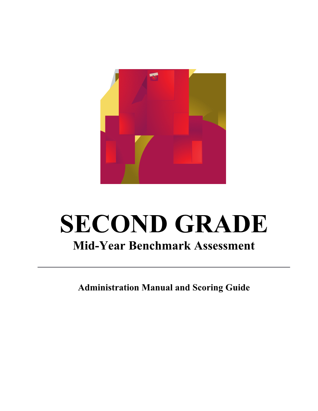 Mid-Year Benchmark Assessment