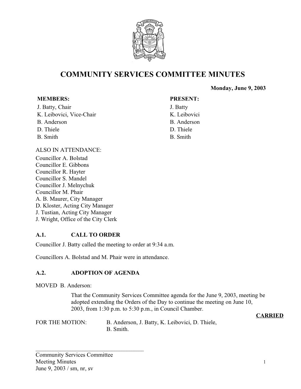 Minutes for Community Services Committee June 9, 2003 Meeting