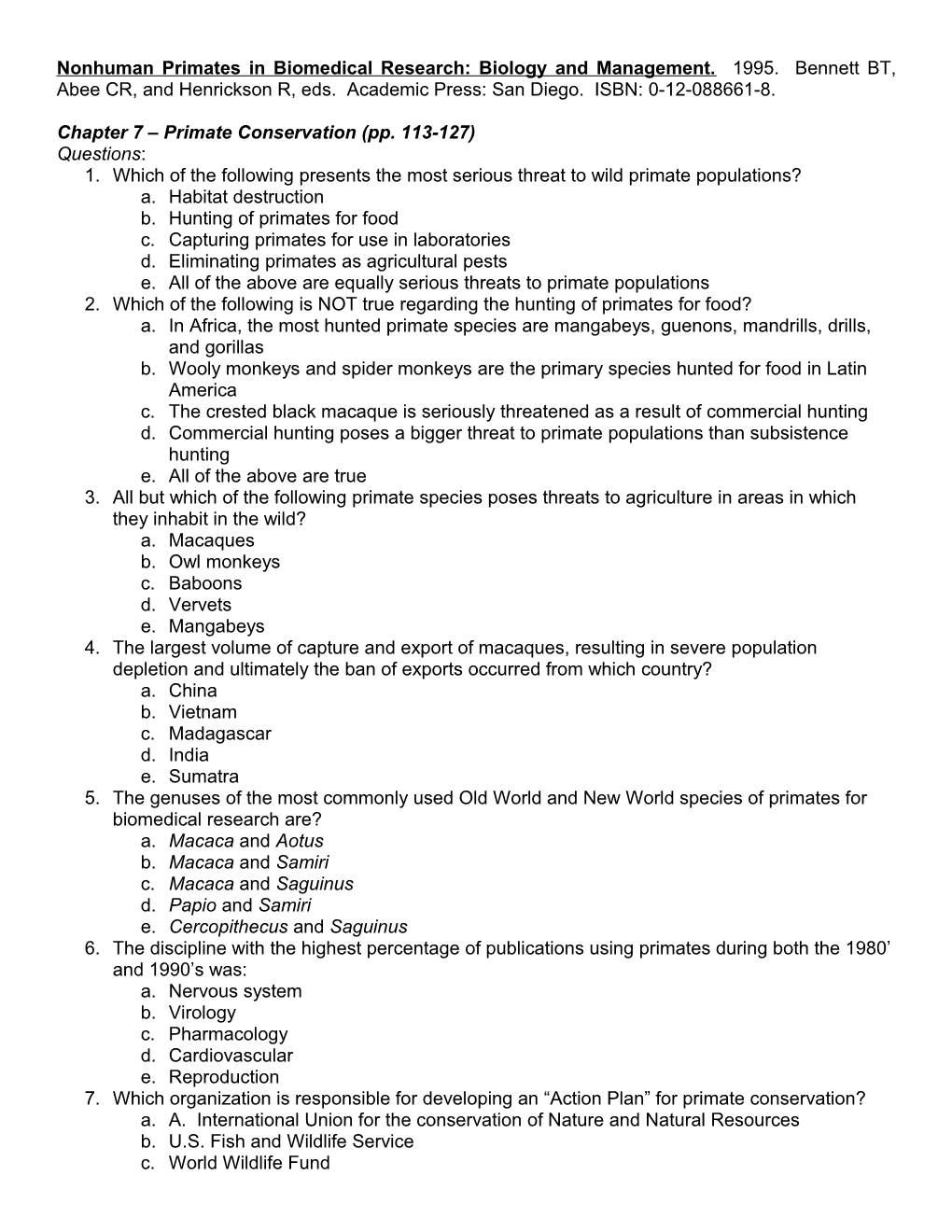 Nonhuman Primates in Biomedical Research: Biology and Management