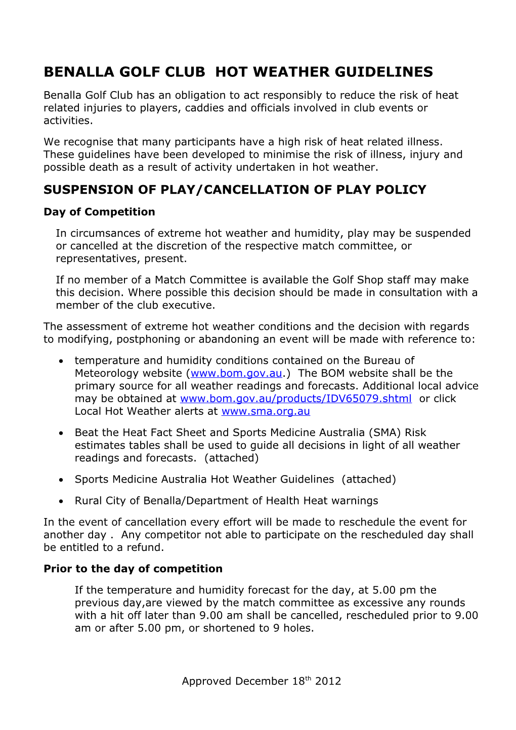 Benalla Golf Club Hot Weather Guidelines