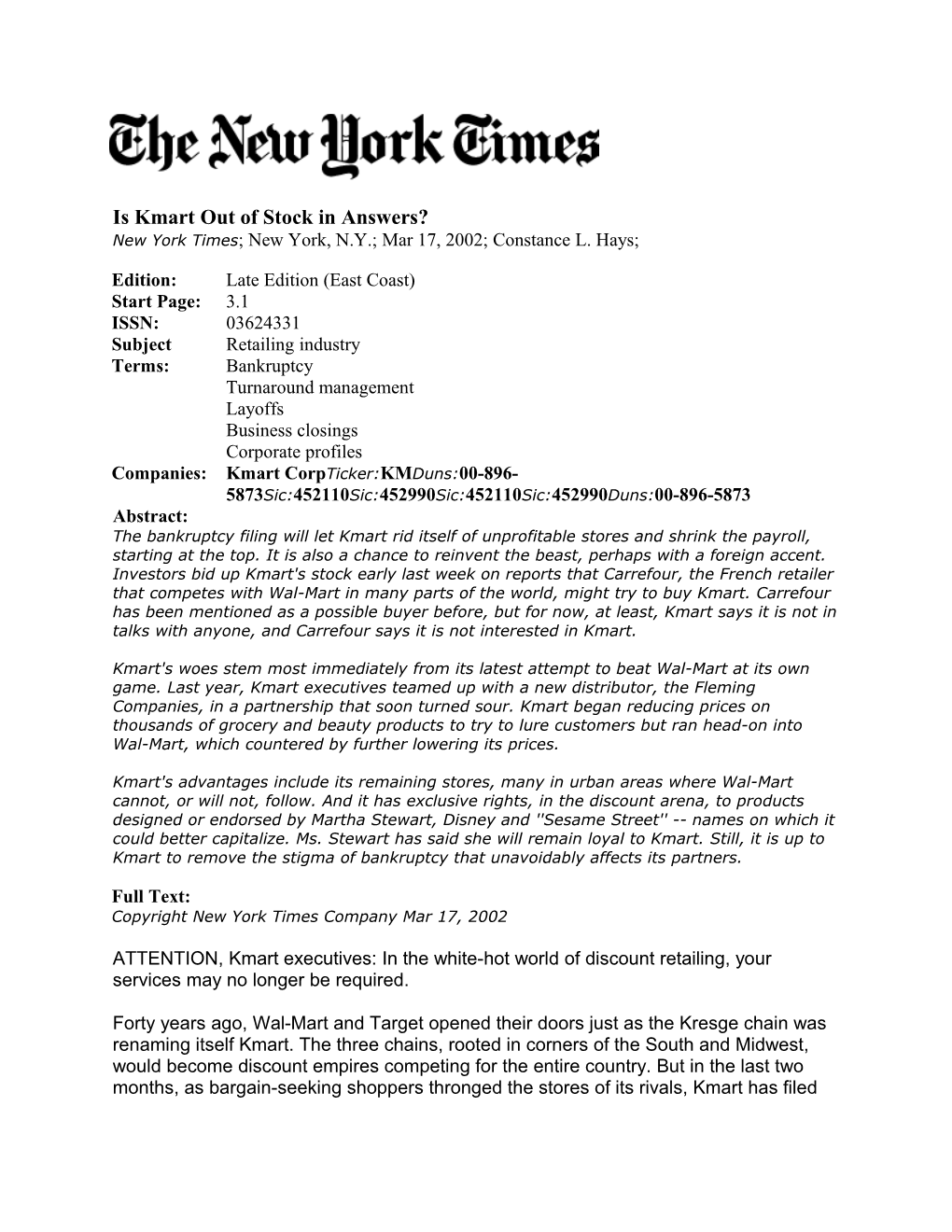 Is Kmart out of Stock in Answers? New York Times; New York, N.Y.; Mar 17, 2002; Constance
