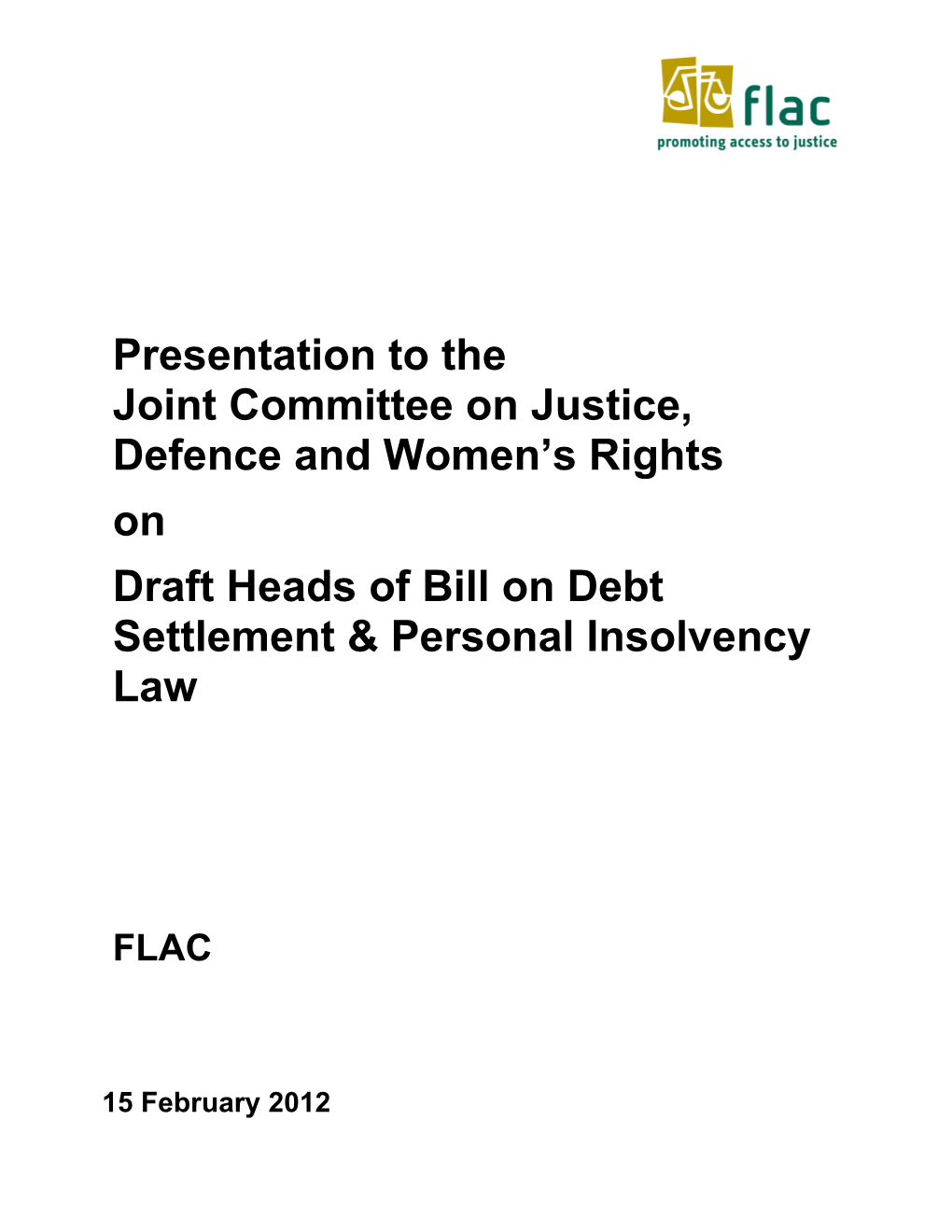 Draft Heads of Bill on Debt Settlement & Personal Insolvency Law