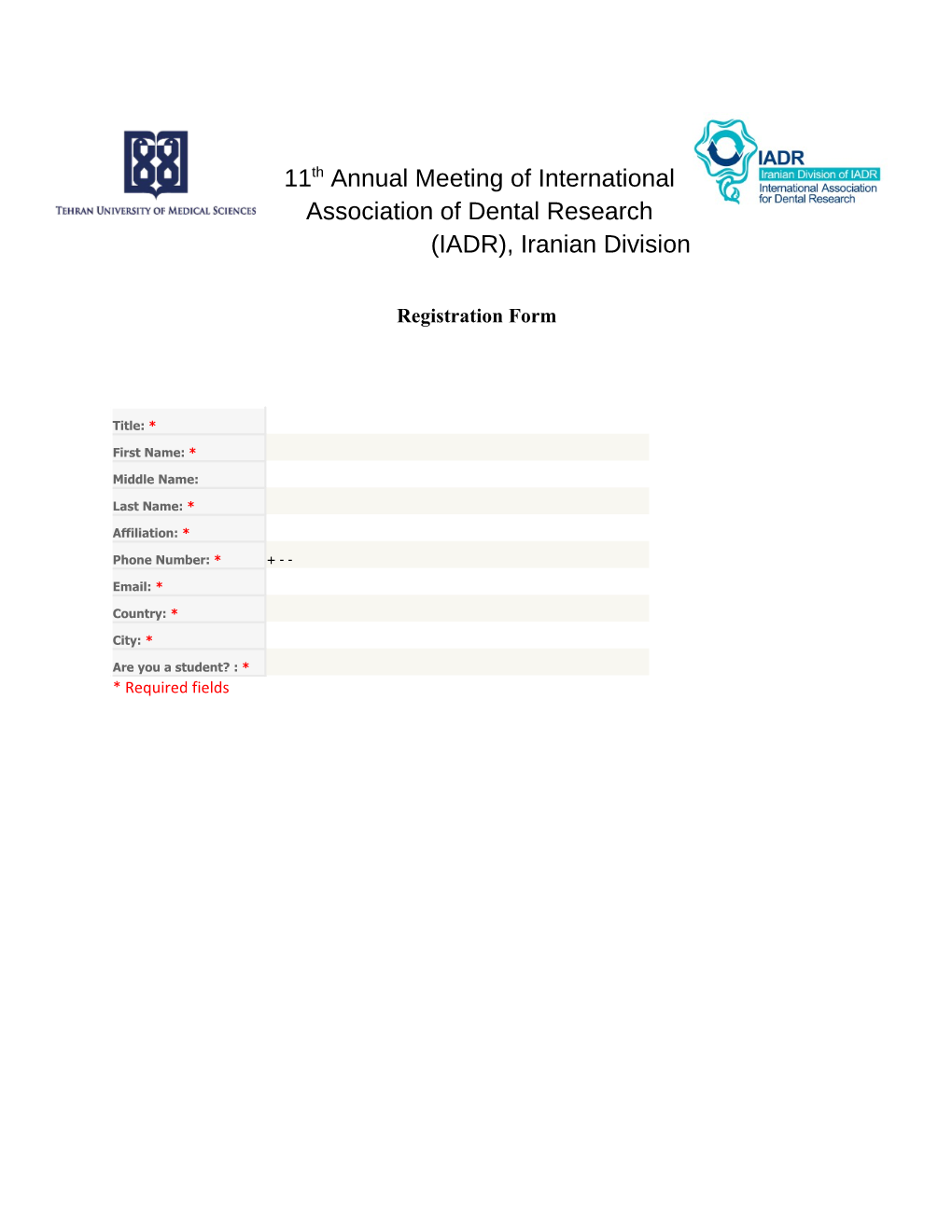 11Th Annual Meeting of International Association of Dental Research (IADR), Iranian Division