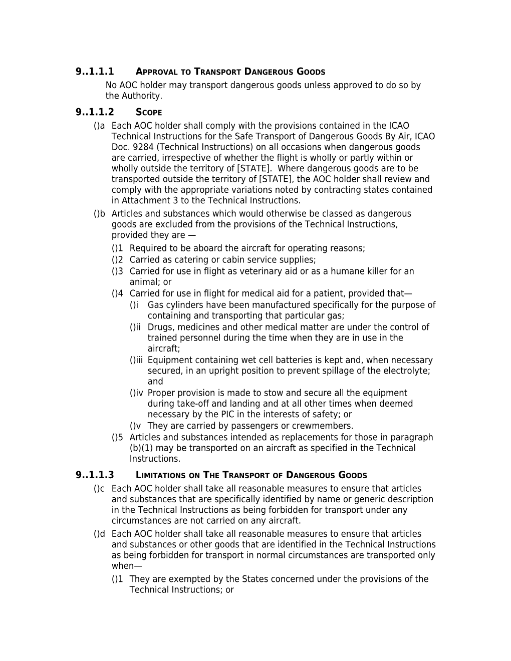 9.1.1.1Approval to Transport Dangerous Goods