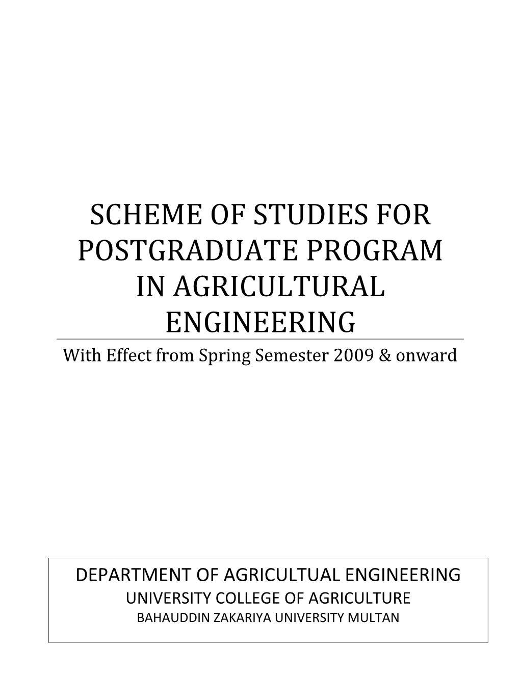 Scheme of Studies for Postgraduate Program in Agricultural Engineering