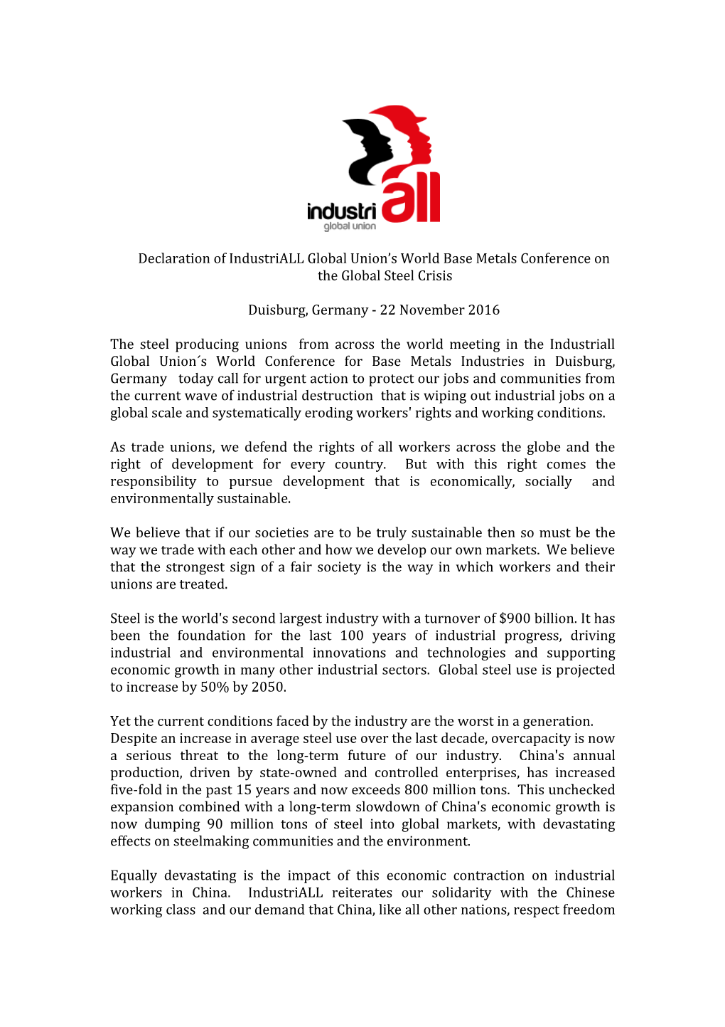 Declaration of Industriall Global Union S World Base Metals Conference on the Global Steel