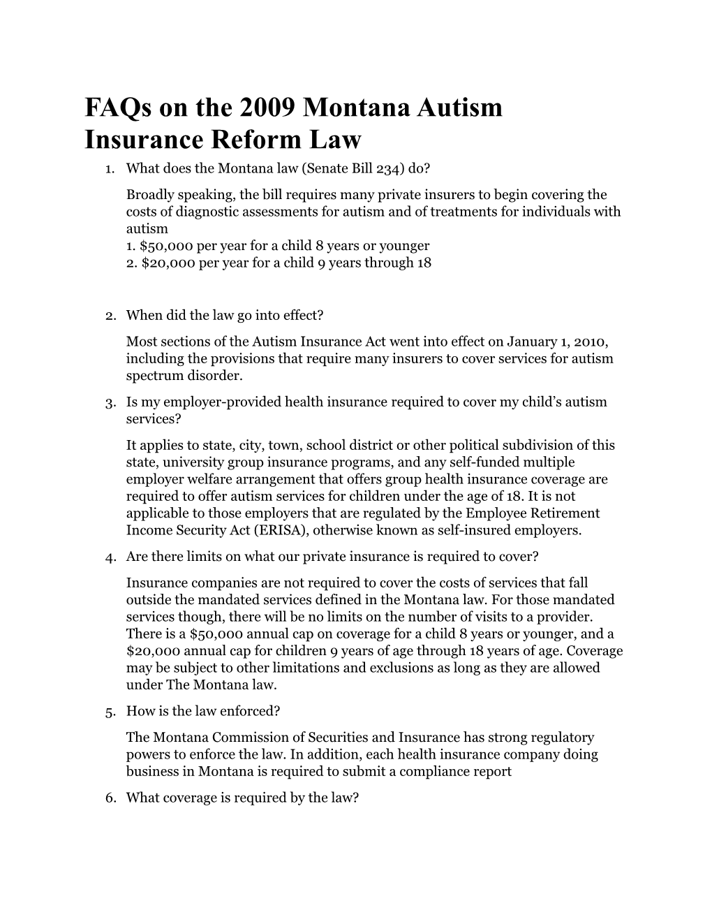 Faqs on the 2009 Montana Autism Insurance Reform Law