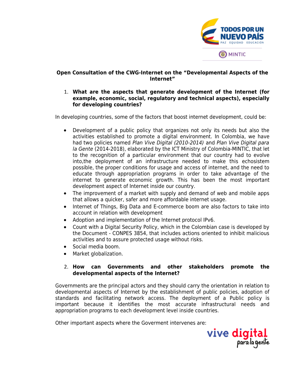 Open Consultation of the CWG-Internet on the Developmental Aspects of the Internet