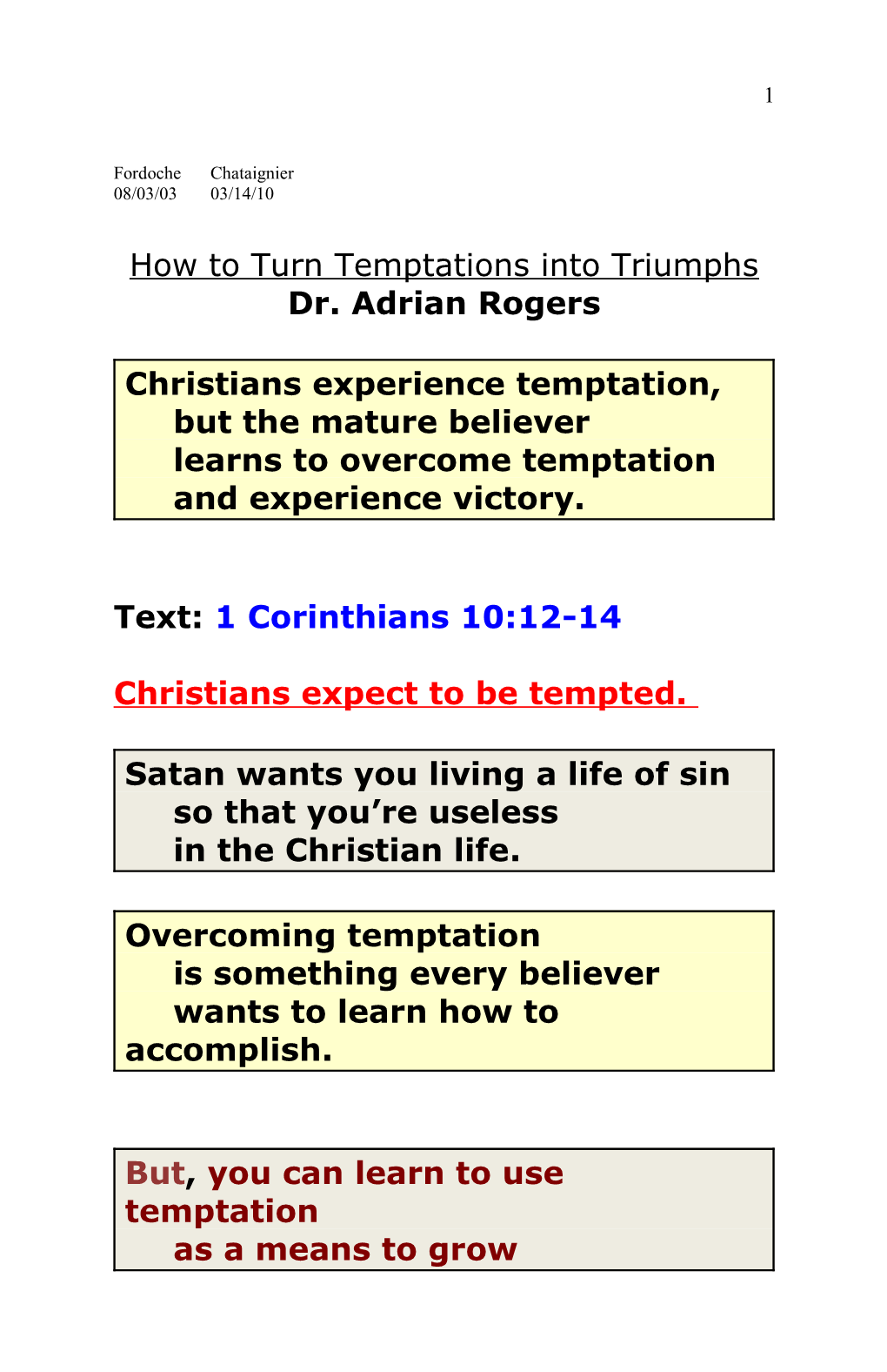 How to Turn Temptations Into Triumphs