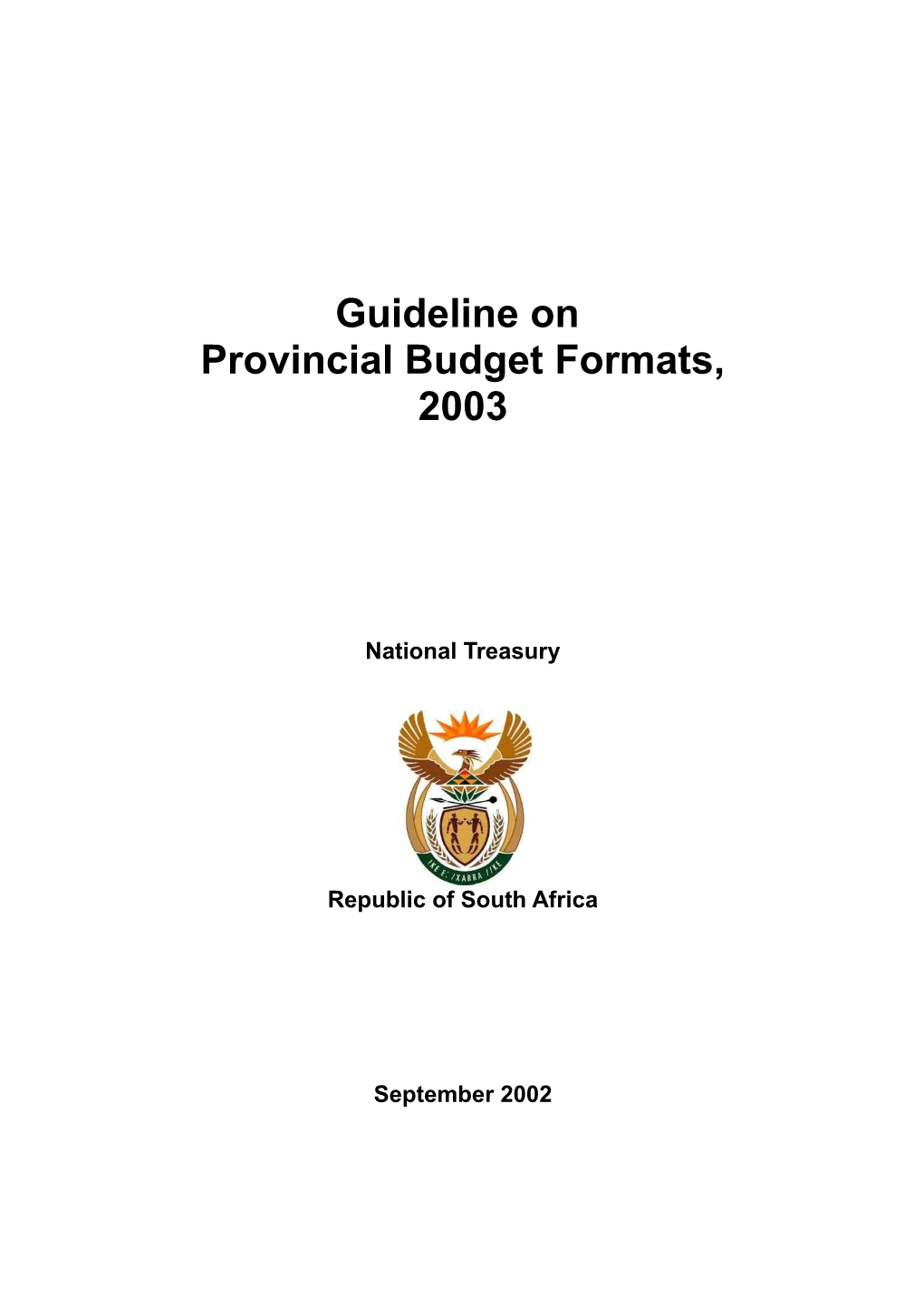 DP1-S02 - Provincial Budget Format Guideline (Final 2003)