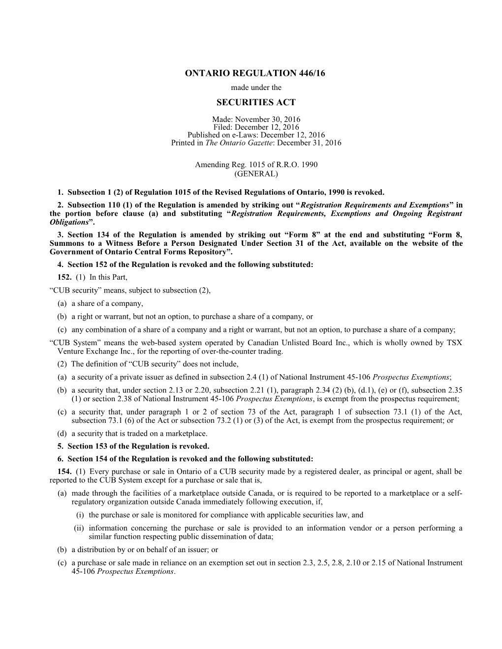 SECURITIES ACT - O. Reg. 446/16