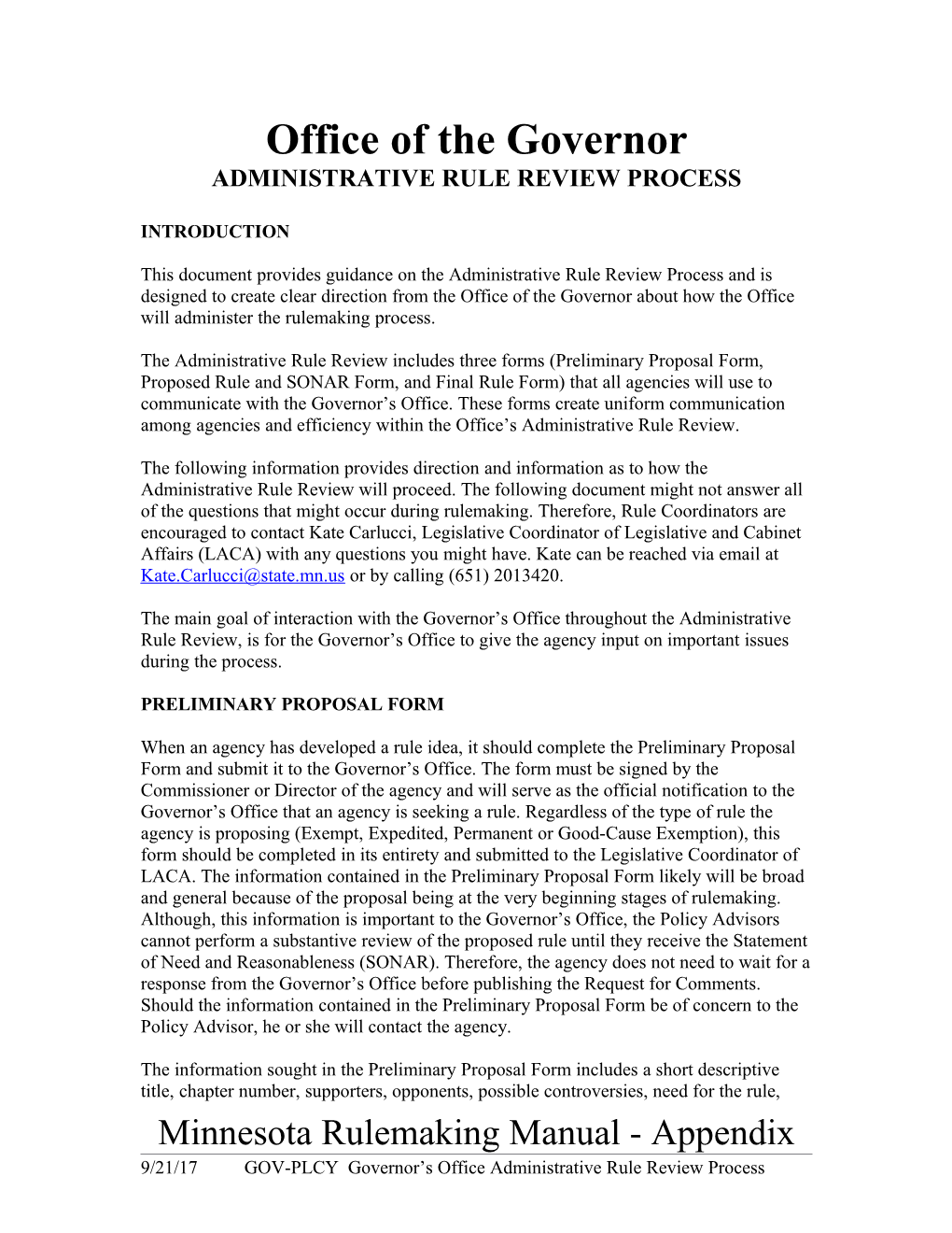 Minnesota Rulemaking Manual: Governor S Office Administrative Rule Review Process