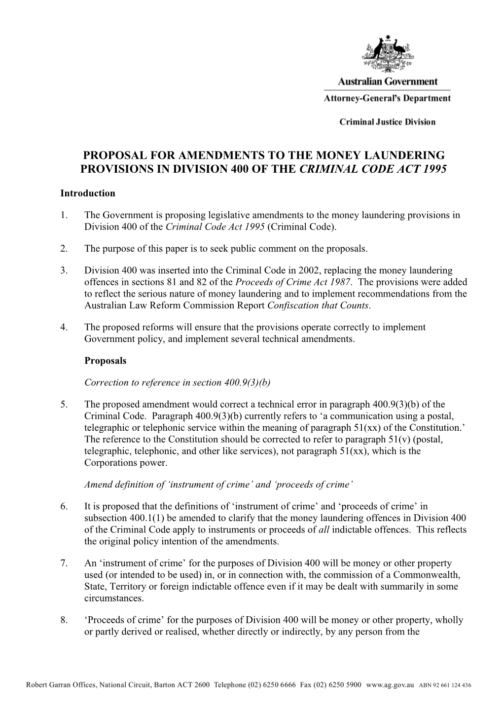 Proposal for AMENDMENTS to the Money Laundering Provisions in Division 400 of the Criminal