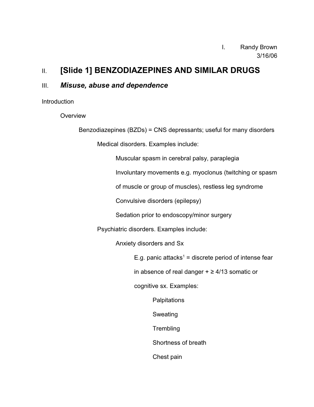 II. Slide 1 BENZODIAZEPINES and SIMILAR DRUGS
