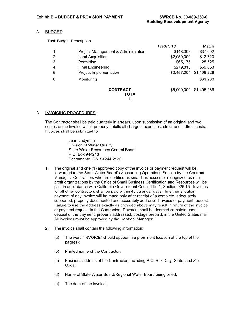 Exhibit B BUDGET & PROVISION PAYMENTSWRCB No. 00-089-250-0