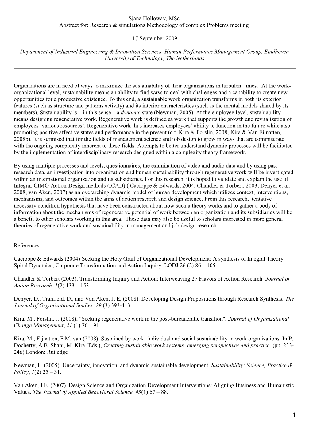 Abstract For: Research & Simulations Methodology of Complex Problems Meeting