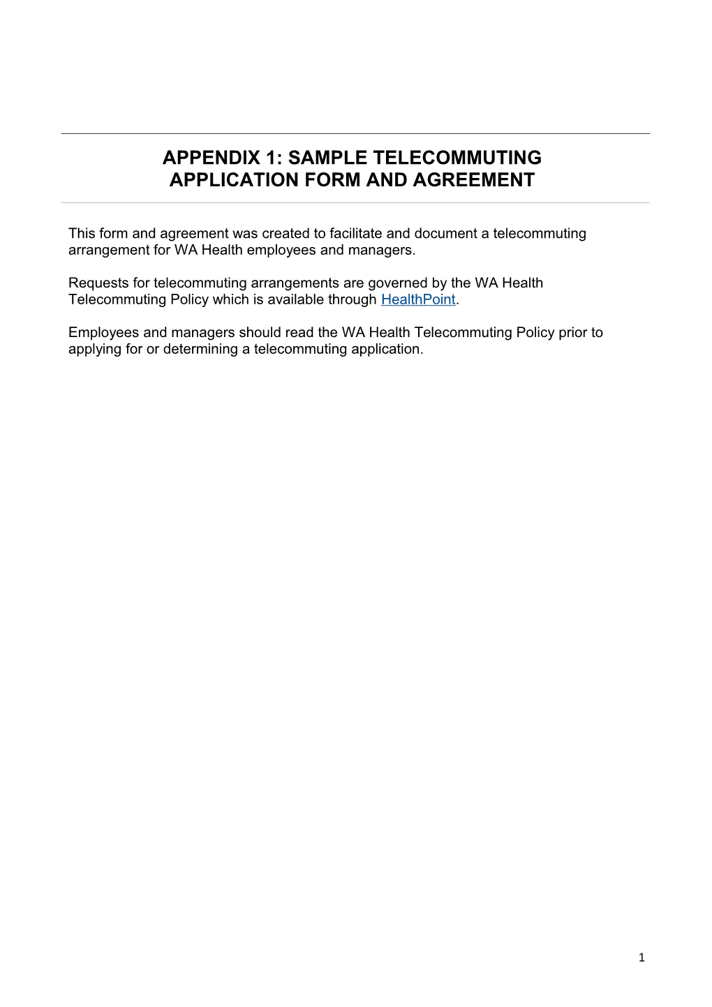 Appendix 1 - Sample Telecommuting Application Form and Agreement