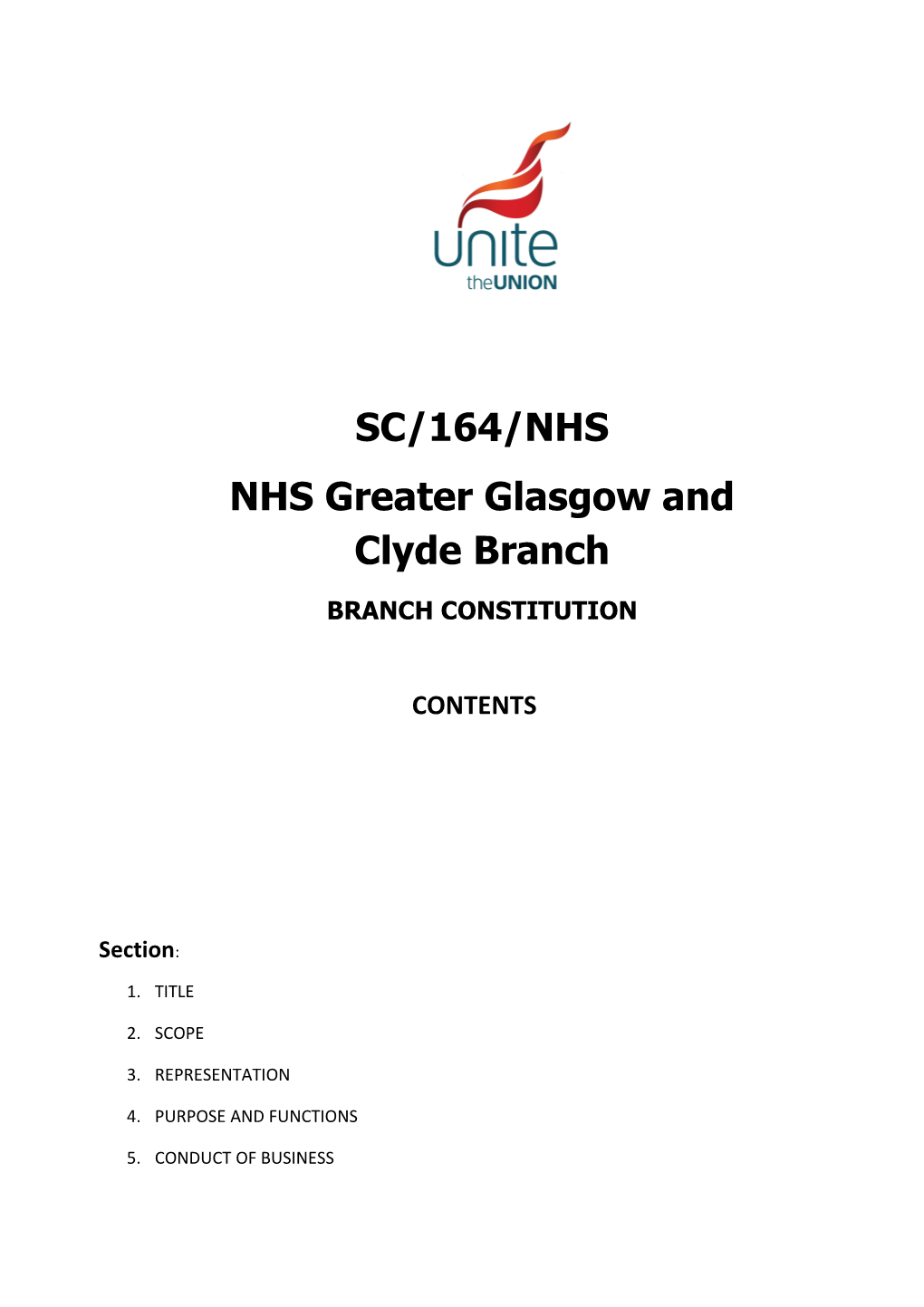 1.1The Branch Shall Be Called SC/164/NHS NHS Greater Glasgow and Clyde Branch, Referred