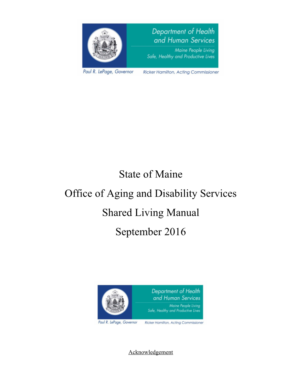 Department of Health and Human Services * Office of Aging and Disabilities Services