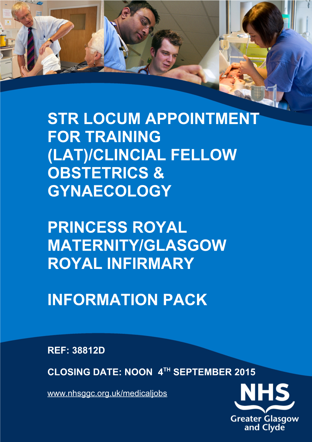 Str Locum Appointment for Training (LAT)/Clincial Fellow