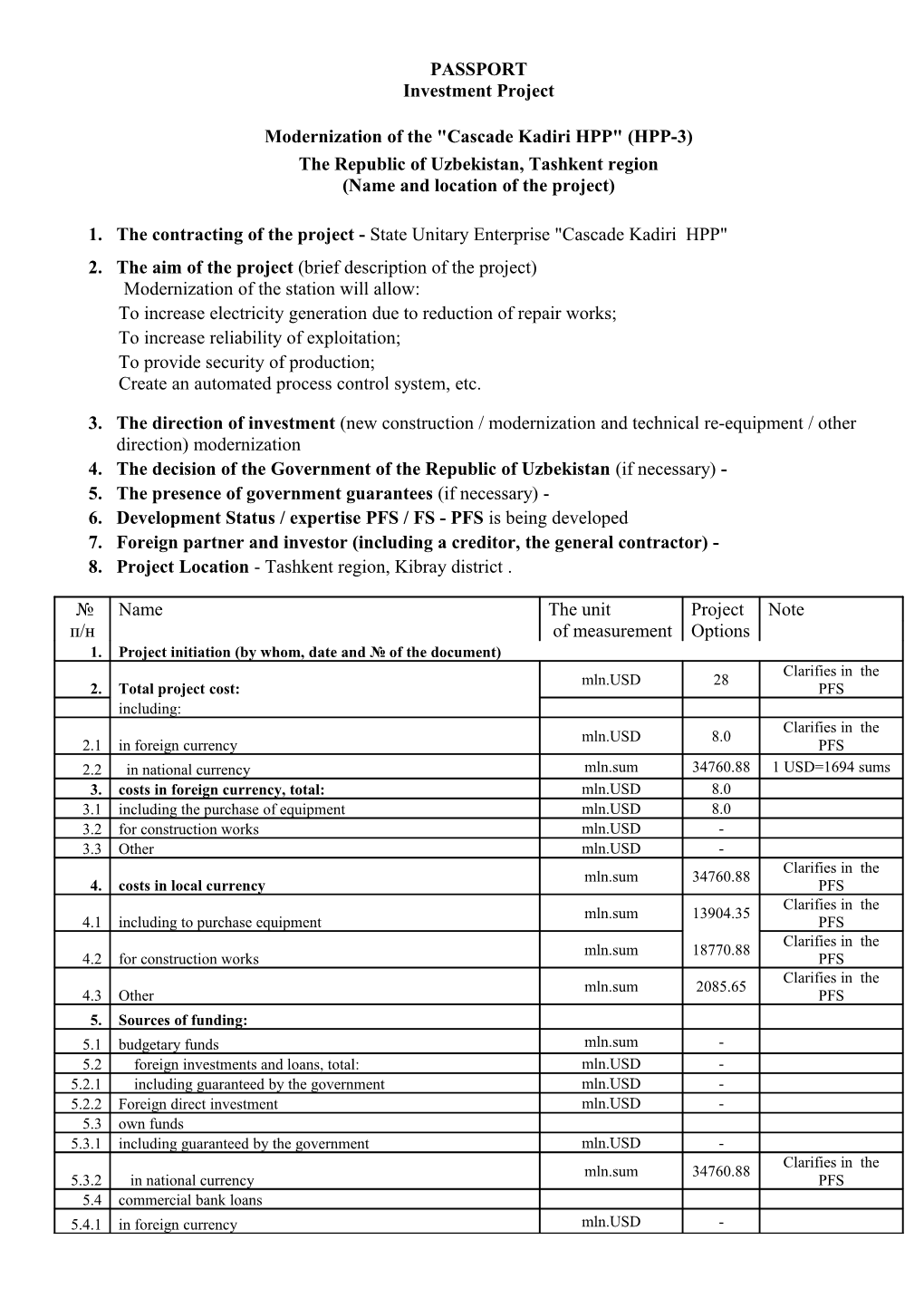 The Contracting of the Project - State Unitary Enterprise Cascade Kadiri HPP