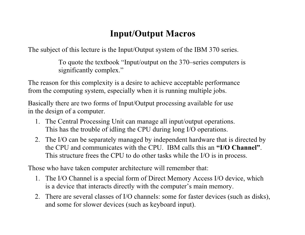Input/Output Macros