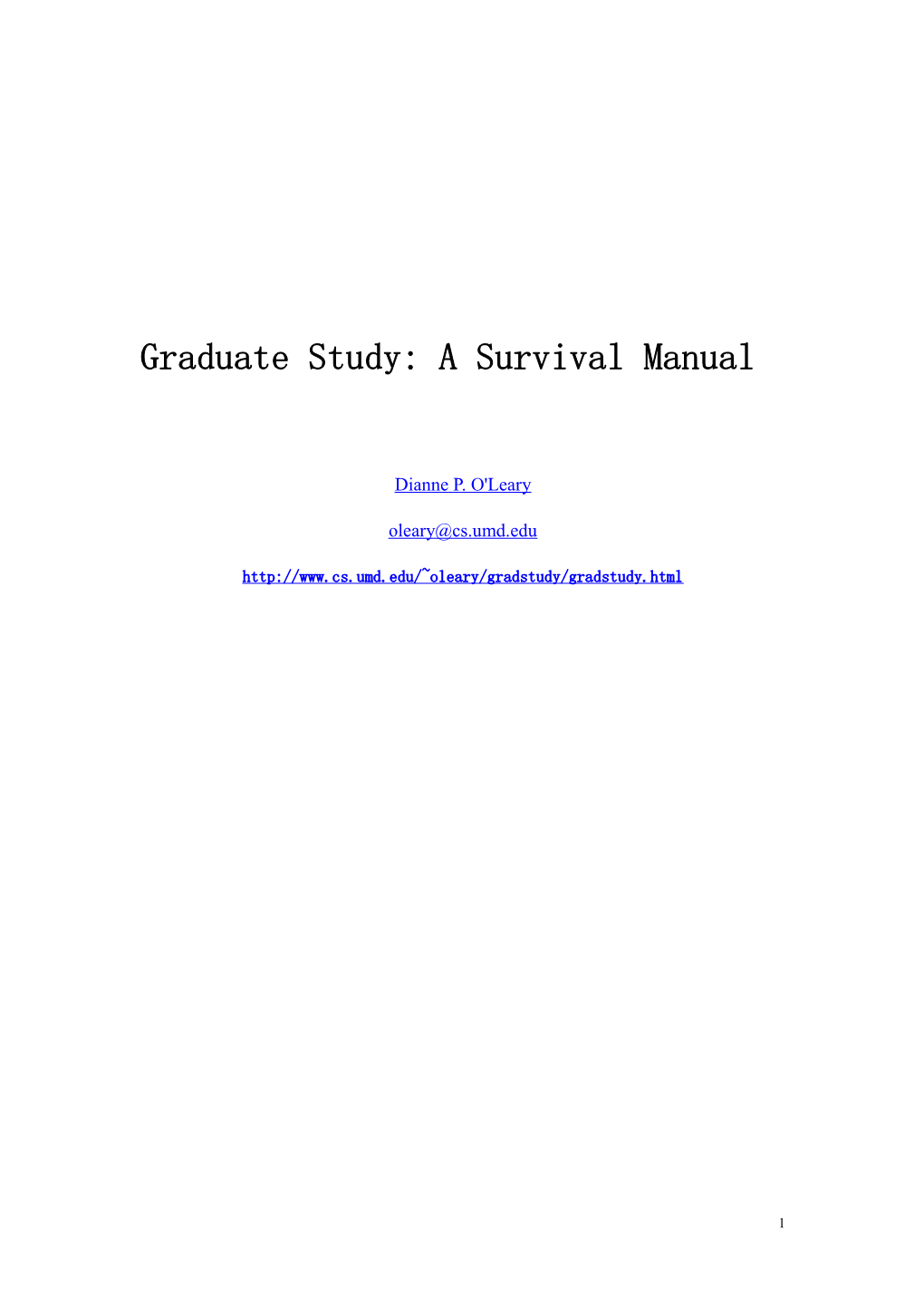 Graduate Study: a Survival Manual