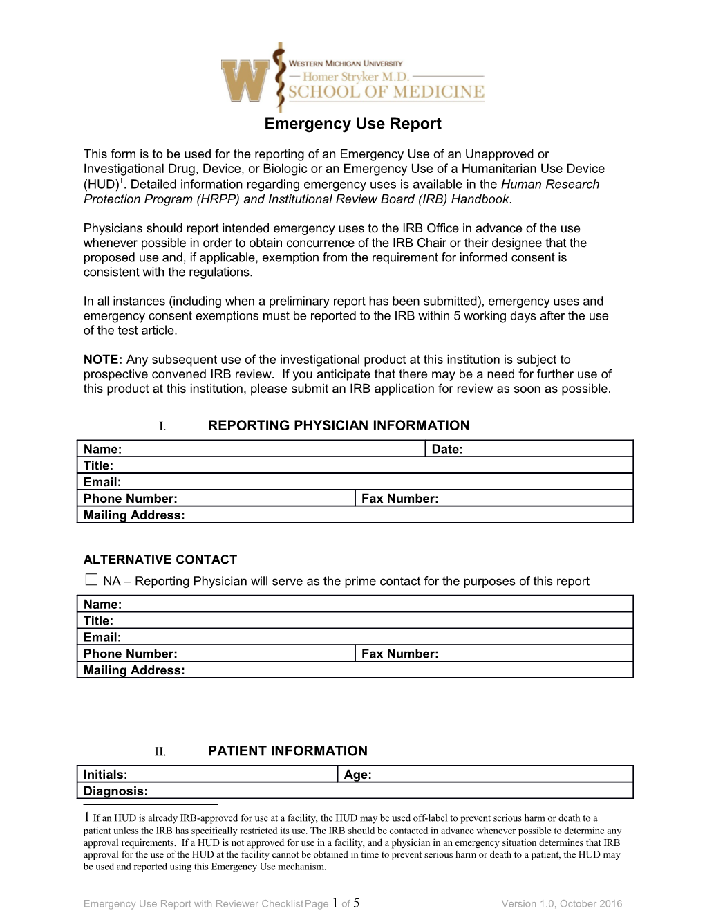 Emergency Use Report