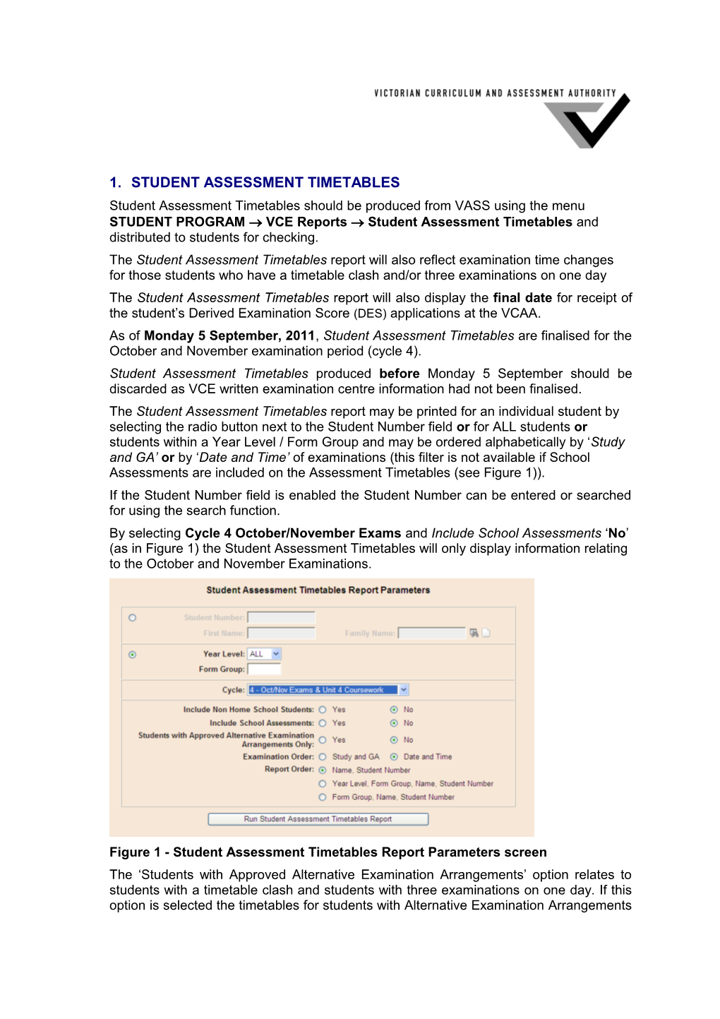 Student Assessment Timetables and Special Arrangements Advice Slips