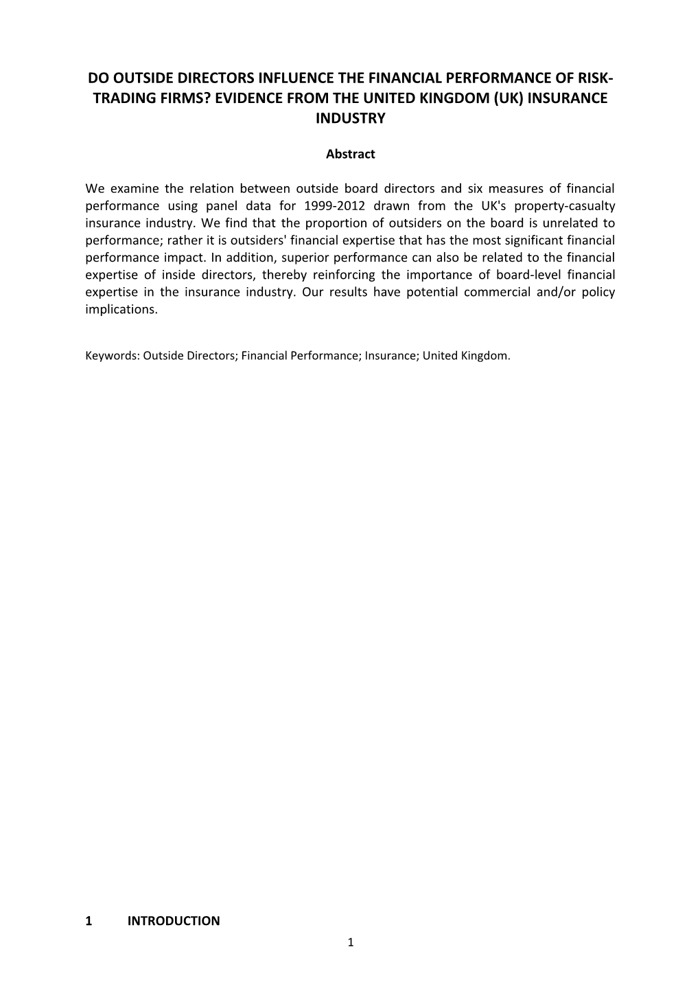 Do Outside Directors Influence the Financial Performance of Risk-Trading Firms? Evidence