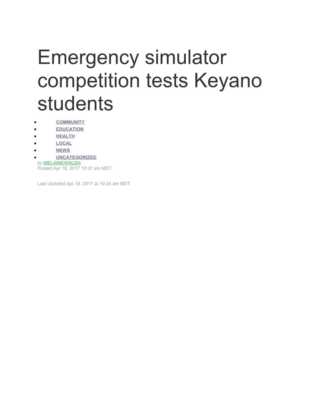 Emergency Simulator Competition Tests Keyano Students
