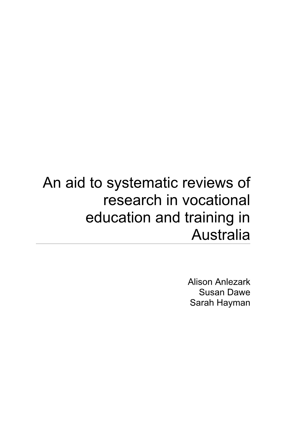 An Aid to Systematic Reviews of Research in VET in Australia