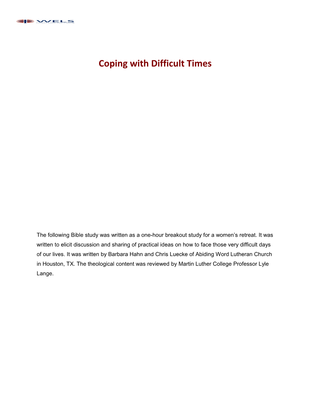 Coping with Difficult Times